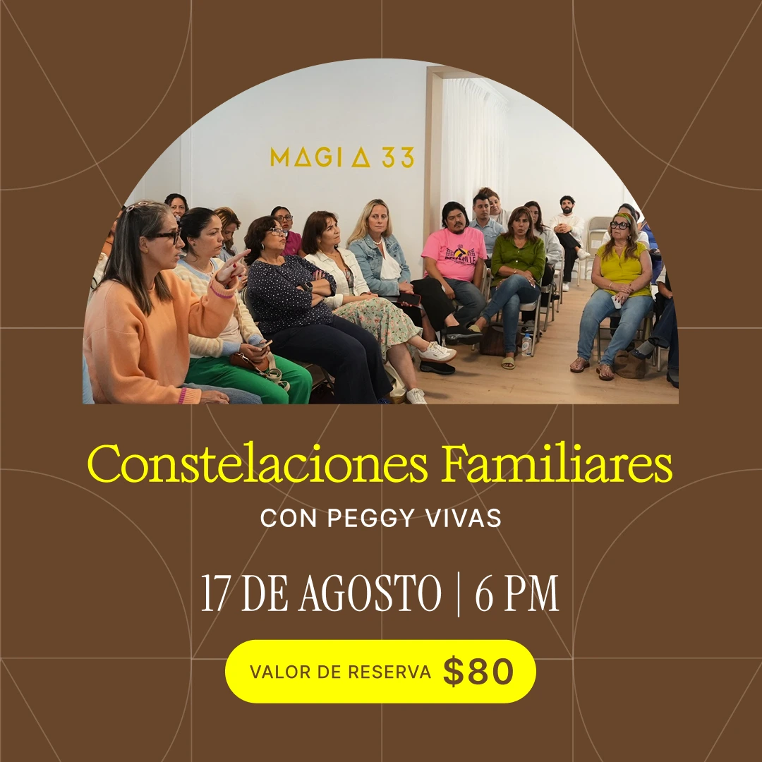 Promotional poster for 'Constelaciones Familiares' with Peggy Vivas; people seated in a workshop, date August 17 at 6 PM, $80 reserve.